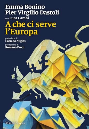 A che ci serve l'Europa (I nodi) von Marsilio