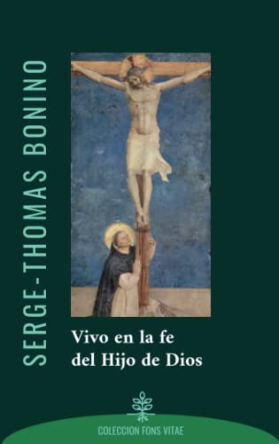 Vivo en la fe del Hijo de Dios: Meditaciones sobre la fe von Ediciones Cor Iesu