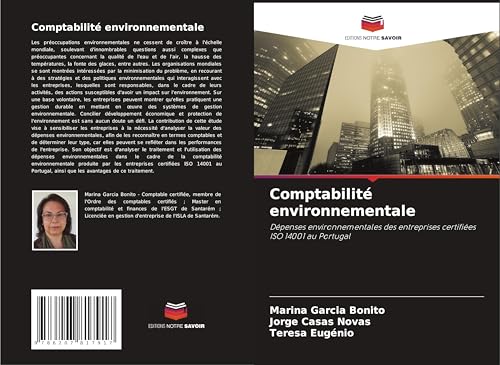Comptabilité environnementale: Dépenses environnementales des entreprises certifiées ISO 14001 au Portugal von Editions Notre Savoir