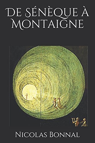 De Sénèque à Montaigne