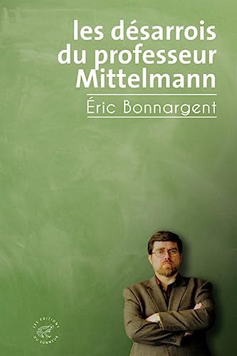 Les Désarrois du professeur Mittelmann von SONNEUR