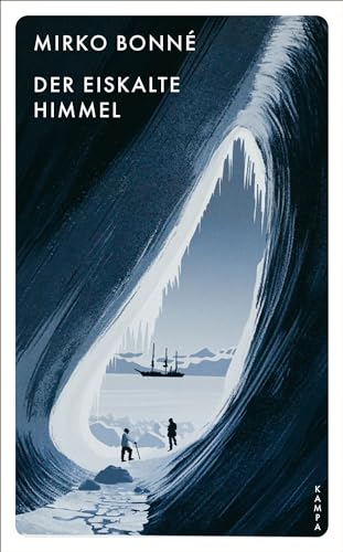 Der eiskalte Himmel von Kampa Verlag