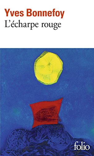 L'Echarpe Rouge: Deux Scenes Et Notes Conjointes von Folio