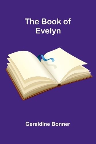 The Book Of Evelyn von Alpha Editions