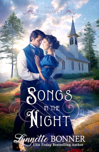 Songs in the Night: A Christian Historical Western Romance (Wyldhaven, Band 6) von Pacific Lights Publishing
