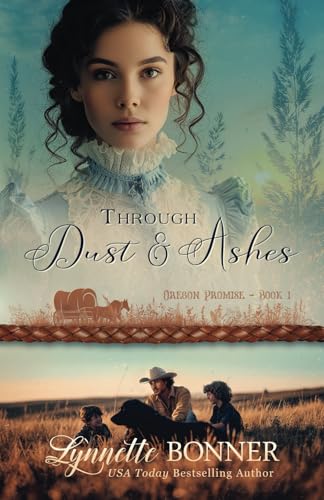 Through Dust and Ashes (Oregon Promise, Band 1)