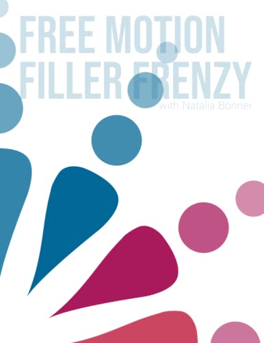 Free Motion Filler Frenzy