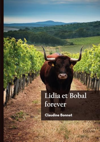 Lidia et Bobal forever von Edilivre