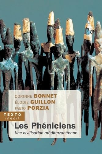 Les phéniciens: Une civilisation méditerrannéenne