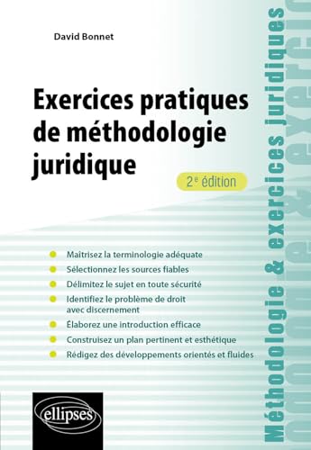 Exercices pratiques de méthodologie juridique (Méthodologie et exercices juridiques)