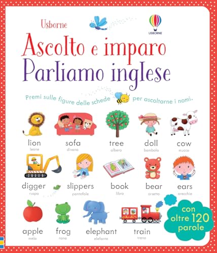 Parliamo l'inglese. Ascolto e imparo von Usborne Publishing