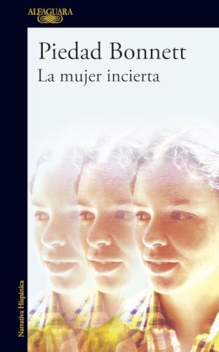 La Mujer Incierta / The Uncertain Woman von Alfaguara