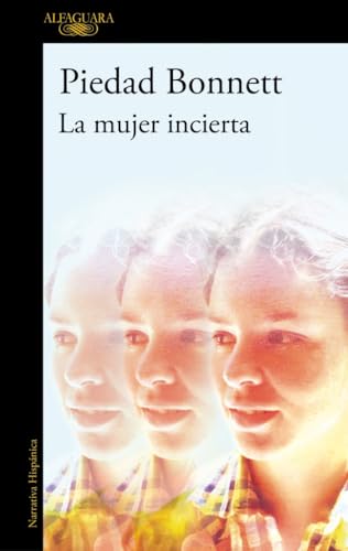 La mujer incierta (Hispánica) von ALFAGUARA