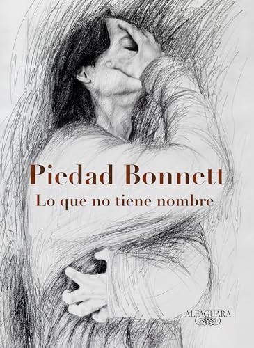Lo que no tiene nombre / That Which Has No Name