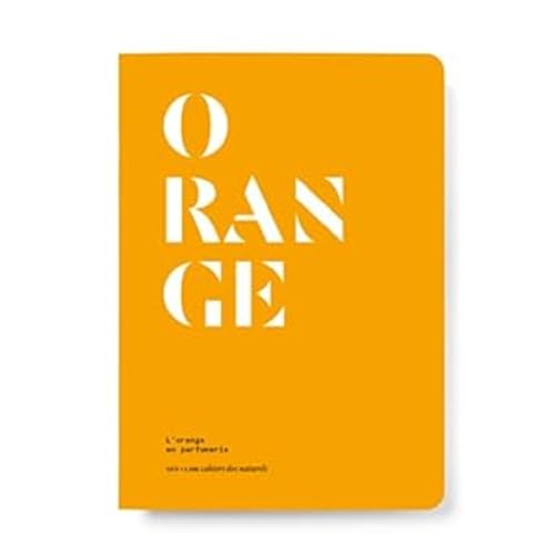 L'Orange en parfumerie L'Orange en parfumerie von NEZ EDITIONS