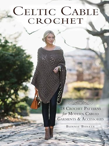 Celtic Cable Crochet: 18 Crochet Patterns for Modern Cabled Garments & Accessories von Penguin