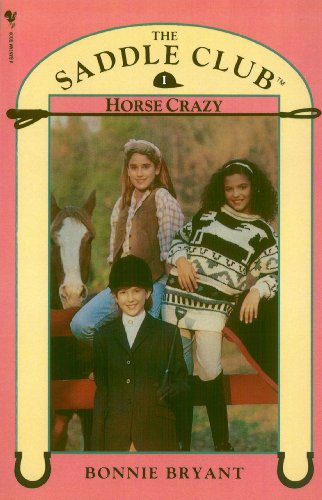 Saddle Club Book 1: Horse Crazy von Bantam Children