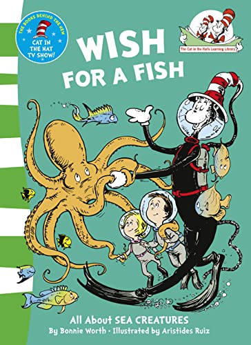 Wish For A Fish (The Cat in the Hat’s Learning Library, Band 2) von HarperCollins Publishers