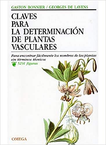 Claves para la determinación de plantas vasculares (BOTANICA) von Ediciones Omega, S.A.