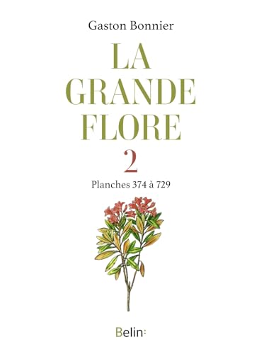 La grande flore en couleurs: T.2 Planches
