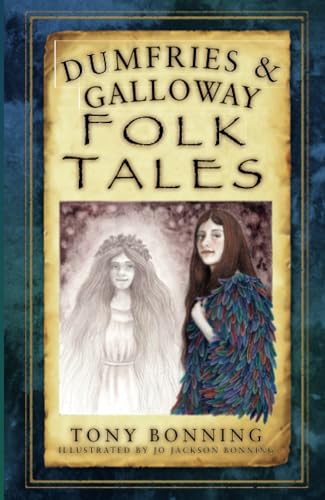 Dumfries & Galloway Folk Tales