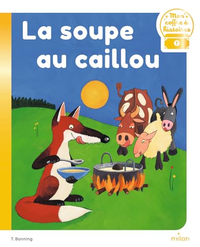 La soupe au caillou von MILAN