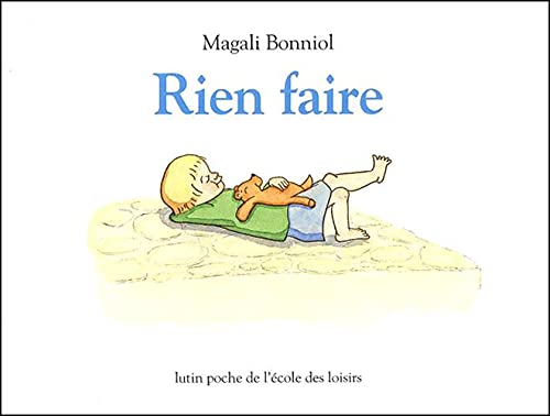 Rien faire