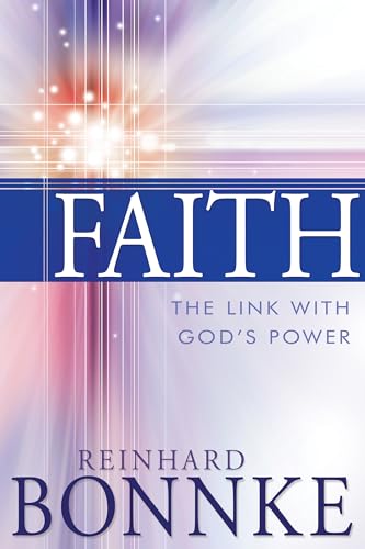 Faith: The Link with God's Power von Whitaker House