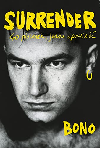 Surrender.: 40 piosenek, jedna opowieść
