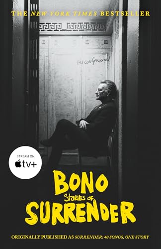 Bono: Stories of Surrender: Originally Published As Surrender von Random House LLC US