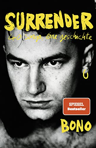 Surrender: 40 songs, eine geschichte | Deutsche Ausgabe. Autobiografie von Droemer HC