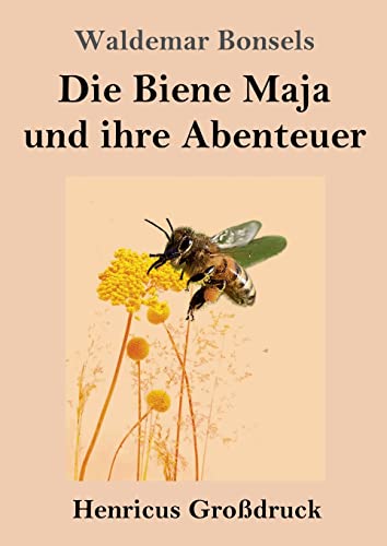 Die Biene Maja und ihre Abenteuer (Großdruck): DE