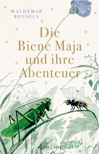 Die Biene Maja und ihre Abenteuer von Reclam, Philipp, jun. GmbH, Verlag