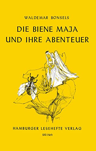 Die Biene Maja und ihre Abenteuer: Novelle