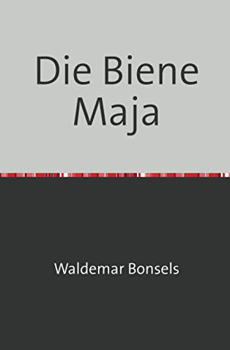 Die Biene Maja Die Biene Maja