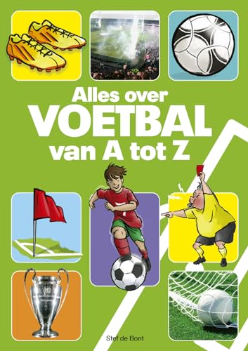 Alles over voetbal van A tot Z (Voetbal International Kids) von VI Boeken