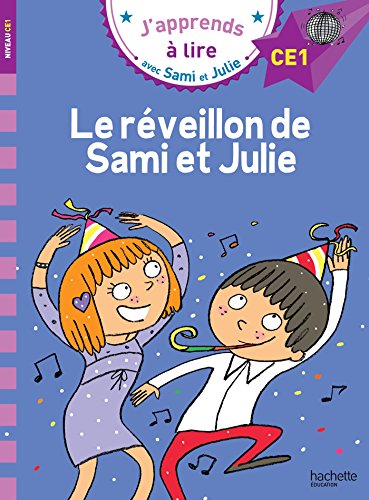 CE1/Le reveillon de Sami et Julie: Niveau CE1