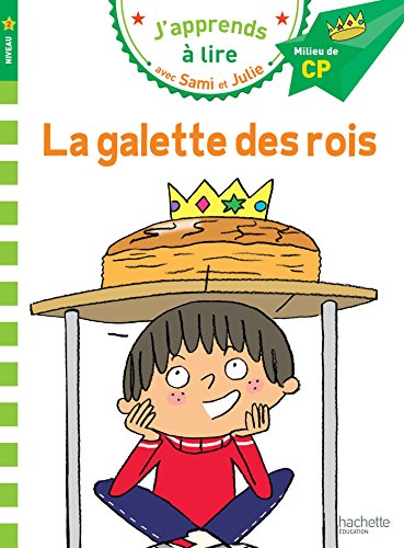 CP Niveau 2/La galette des rois: Milieu de CP, niveau 2