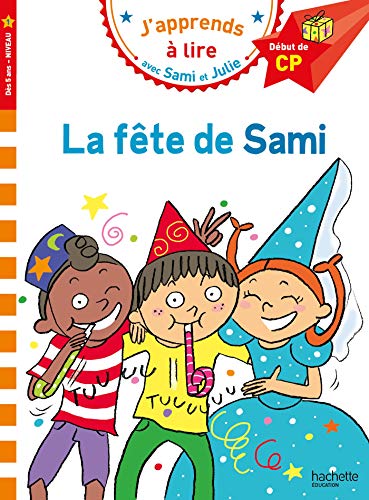 La fete de Sami: Début de CP, niveau 1