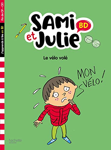 Sami et Julie BD Fin de CP- CE1 - Le vélo volé von HACHETTE EDUC