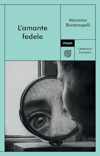 L'amante fedele (Letteraria europea)