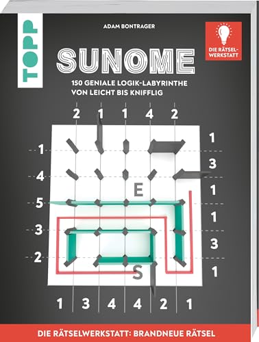 SUNOME – Die neue Rätselart für alle Fans von Sudoku. Innovation aus der Rätselwerkstatt!: 150 geniale Logik-Labyrinthe von einfach bis knifflig. Mit Anleitung und Lösungen von Frech