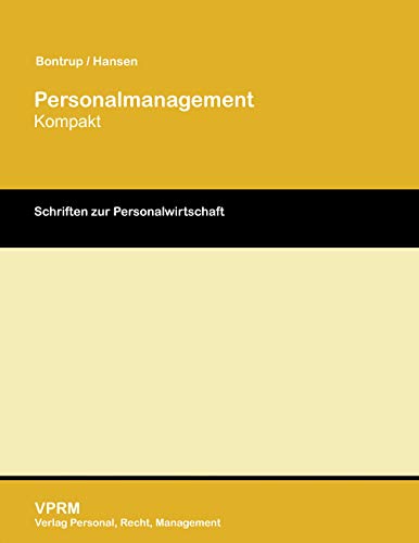 Personalmanagement Kompakt (Schriften zur Personalwirtschaft) von VPRM-Verlag Personal, Rec