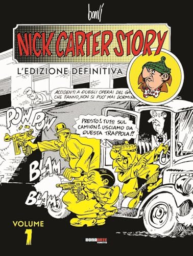 Nick Carter story. L'edizione definitiva (Vol. 1) (Nona Arte) von Editoriale Cosmo