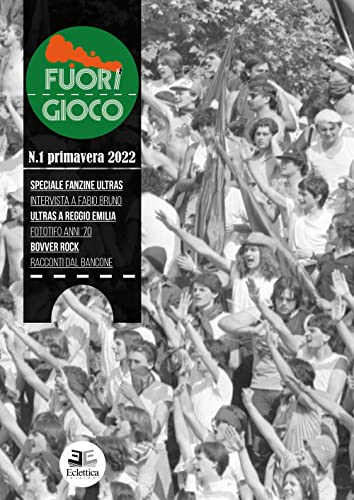 Fuori gioco. Primavera (Vol. 1) von Eclettica