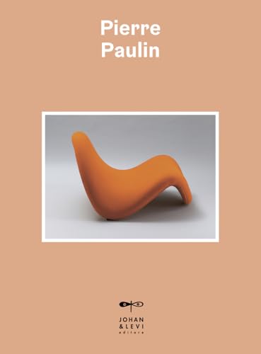 Pierre Paulin (La biblioteca dell'amatore) von Johan & Levi