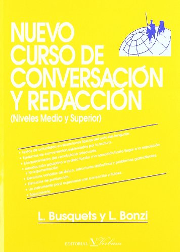 Nuevo curso de conversación y redacción : niveles medio y superior (cervantes) von Verbum