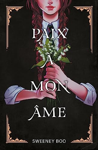 Paix à mon âme: Tome 1