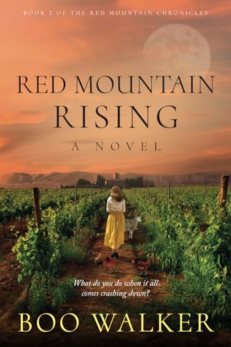 Red Mountain Rising: A Novel (Red Mountain Chronicles, Band 2)