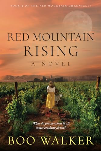 Red Mountain Rising: A Novel (Red Mountain Chronicles, Band 2)
